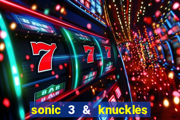 sonic 3 & knuckles sonic retro download